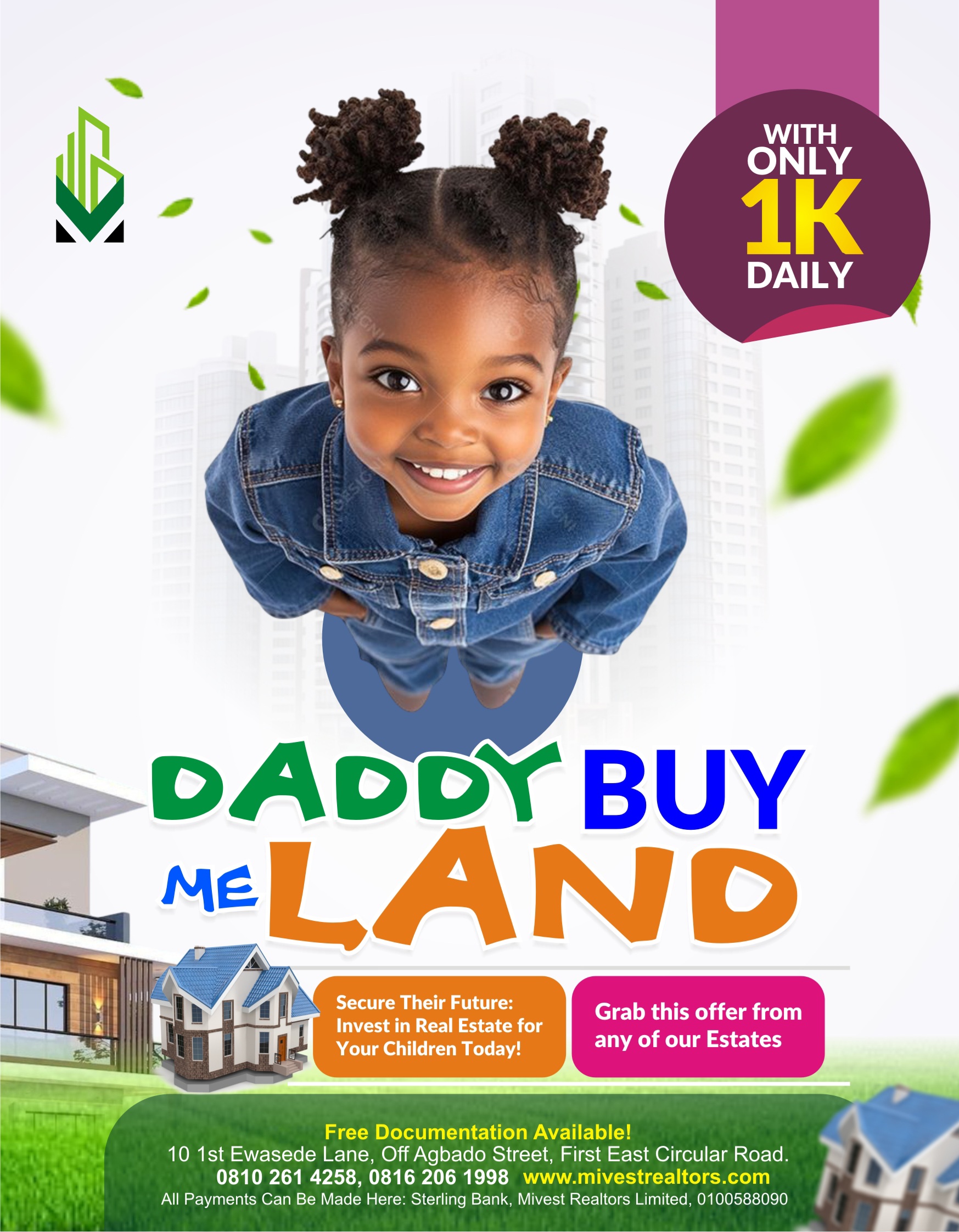 Daddy Buy Me Land